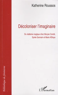 Décoloniser l'imaginaire