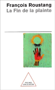 La Fin De La Plainte