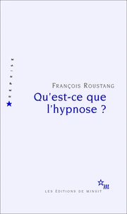 Qu'est-ce que l'hypnose ?