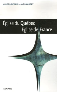Eglise du Québec, Eglise de France