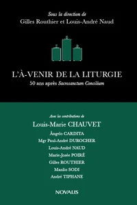 L'a-venir de la liturgie. 50e anniversaire de la constitution
