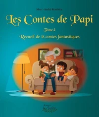 Les contes de Papi tome 2