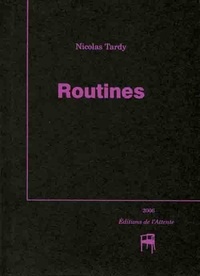 Nicolas Tardy - Routines.
