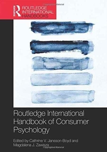 Cathrine V. Jansson-Boyd - Routledge International Handbook of Consumer Psychology.
