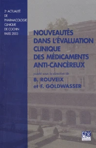 Nouveautés dans l'évaluation clinique des médicaments anticancéreux