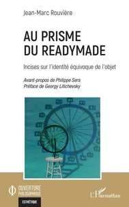 Au prisme du readymade