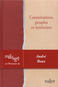 Constitutions, peuples et territoires