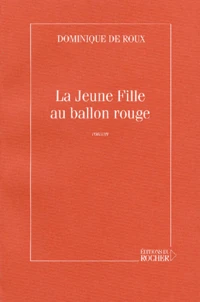 La Jeune Fille Au Ballon Rouge