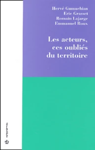 Les acteurs, ces oubliés du territoire