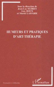 Humeurs et pratiques d'art-thérapie