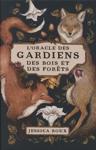 L'oracle des gardiens des bois et des forêts