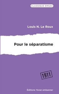 Manuel de t&eacute;l&eacute;chargement de livre en ligne Pour le s&eacute;paratisme en francais ePub par 