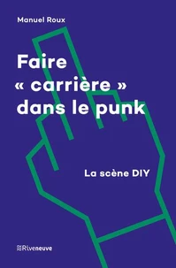 Faire carrière dans le punk