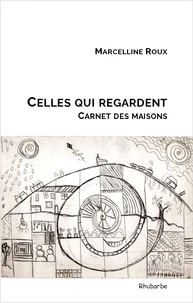 Celles qui regardent