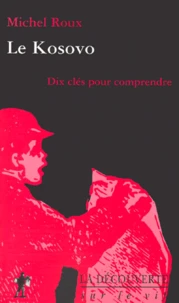 LE KOSOVO.