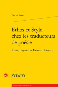 Ethos et style chez les traducteurs de poésie
