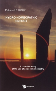 Roux patricia Le - Hydro-homeopathic energy.