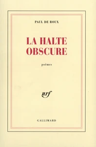 La halte obscure