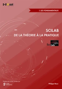 Scilab : de la théorie à la pratique