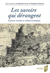 Les savoirs qui dérangent