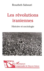 Les révolutions iraniennes