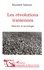 Les révolutions iraniennes. Histoire et sociologie