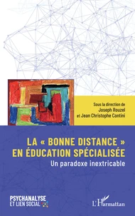 La "bonne distance" en éducation spécialisée