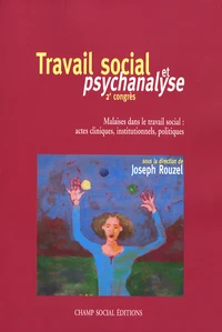 Travail social et psychanalyse