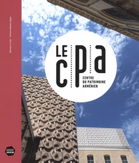 Le CPA Centre du Patrimoine Arménien 