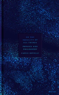 On the Equality of All Things