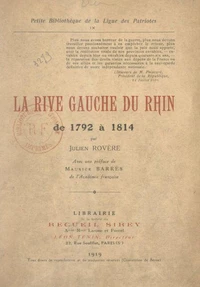 La rive gauche du Rhin de 1792 à 1814
