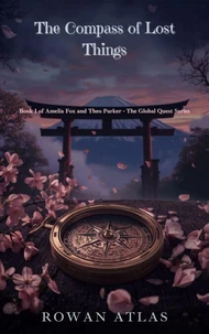 1.The Compass of Lost Things