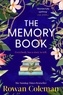 Rowan Coleman - The Memory Book.