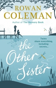 Rowan Coleman - The Other Sister.