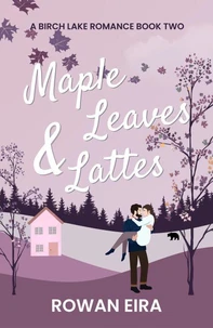 Maple Leaves & Lattes