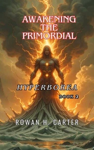 Awakening  the Primordial