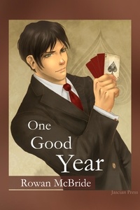  Rowan McBride - One Good Year - The One Good series, #2.