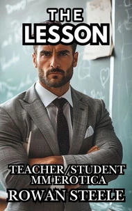 The Lesson:Teacher/Student MM Erotica