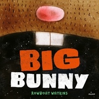 Rowboat Watkins - Big Bunny.