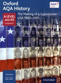 The Making of a Superpower: USA 1865-1975