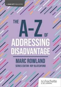 The A-Z of Addressing Disadvantage