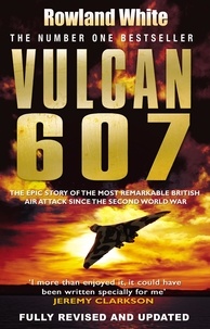 Rowland White - Vulcan 607.