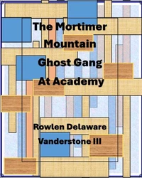 The Mortimer Mountain Ghost Gang at Academy