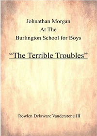 Johnathan Morgan at The Burlington School for Boys "The Terrible Troubles"