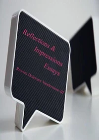 Reflections &amp; Impressions Essays