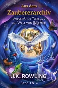 Aus dem Zaubererarchiv (Band 1 &amp; 2)