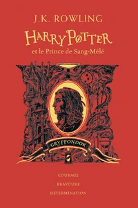 Harry Potter et le prince de sang-mêlé (Gryffondor)