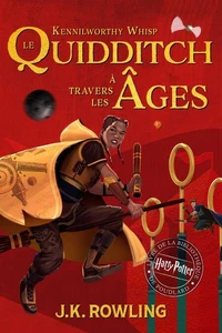 Le quidditch à travers les âges