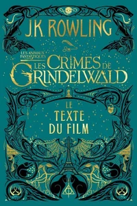 Les animaux fantastiques 2 : Les crimes de Grindelwald