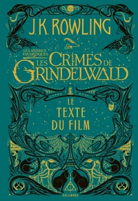 Les animaux fantastiques 2 : Les crimes de Grindelwald